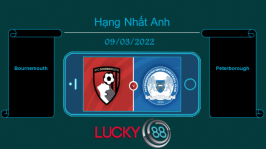 LUCKY88 Bournemouth vs Peterborough , Tip bóng đá miễn phí ngày 09/03/2022