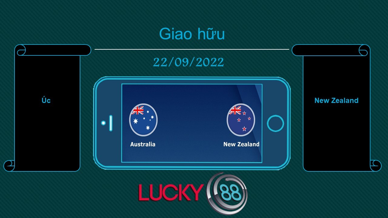 LUCKY88 Úc vs New Zealand, Tip bóng đá miễn phí ngày 22/09/2022