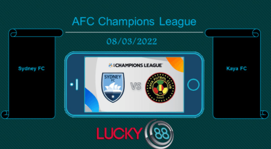 LUCKY88 Sydney FC vs Kaya FC , Tip bóng đá miễn phí ngày 08/03/2022
